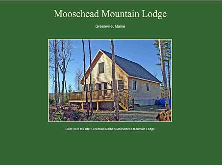 Moosehead Mountain Lodge near Moosehead lake in Greenville, Maine